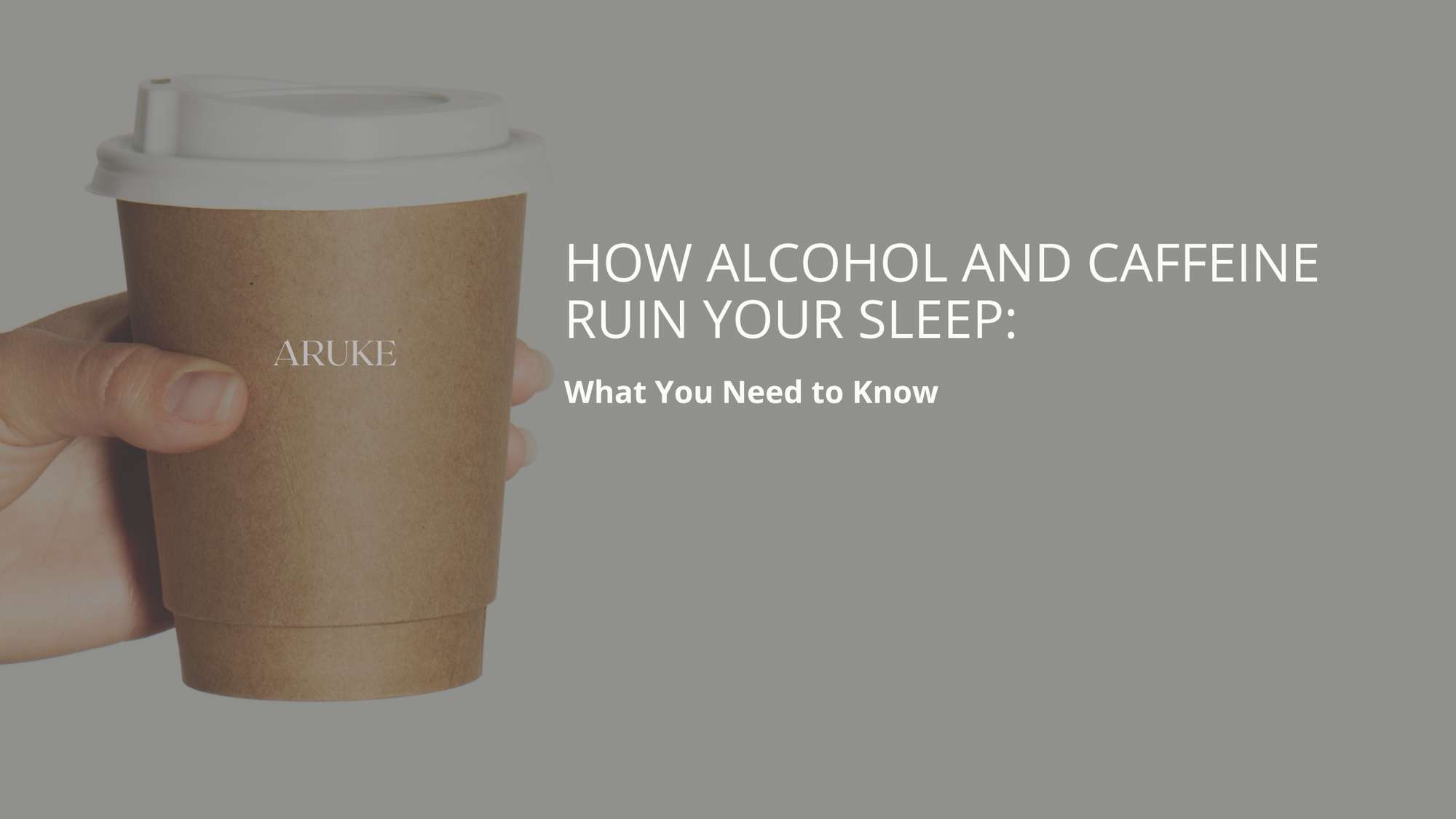 How Alcohol and Caffeine Ruin Your Sleep: What You Need to Know